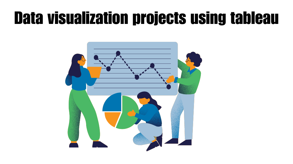 data visualization projects using tableau