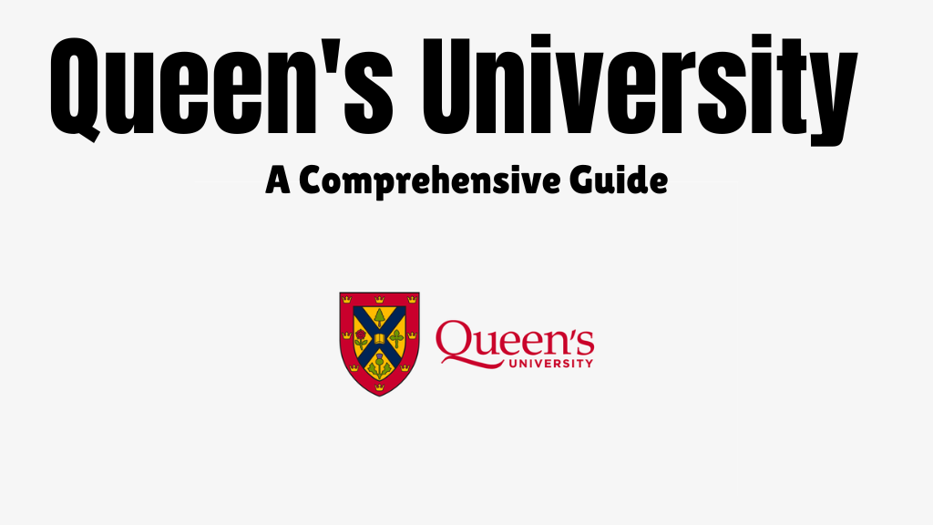 Queen's University A Comprehensive Guide